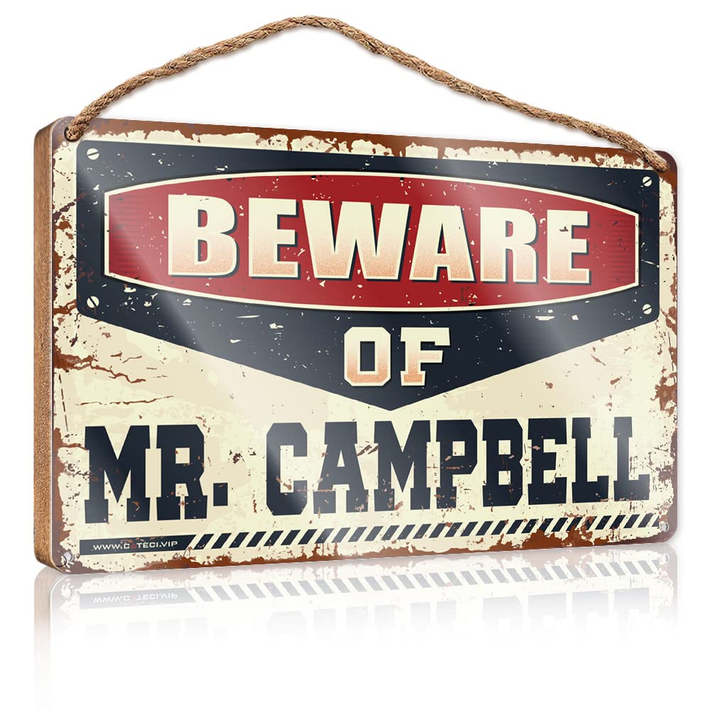 FRINTOXA Quote Wood Plaque Beware Of Mr. Campbell Wooden Sign(23X35CM)
