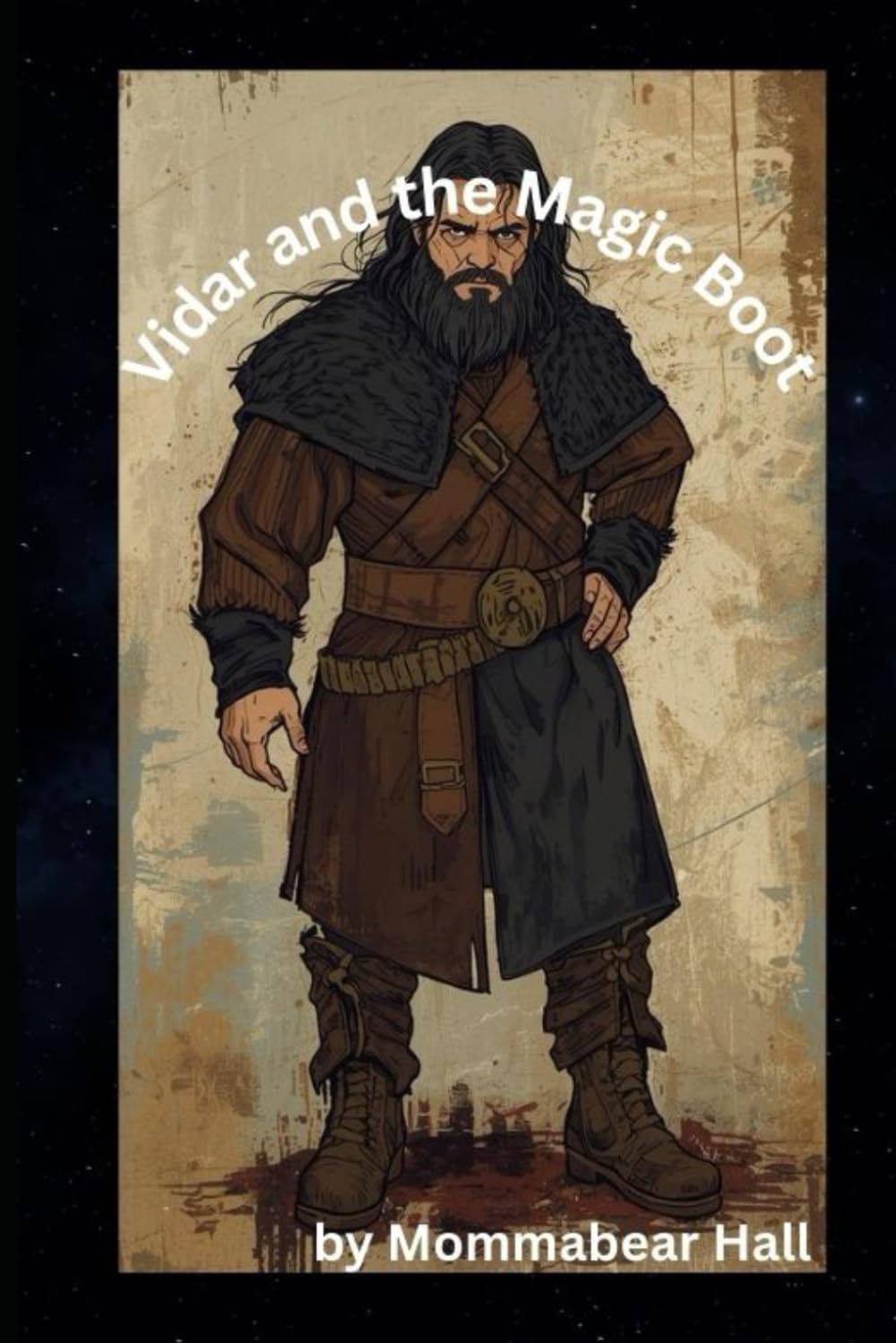 Vidar and the Magic Boot (The gods and goddesses of the Norse)