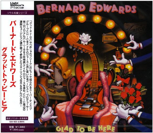 BERNARD EDWARDS - Glad To Be Here - CD