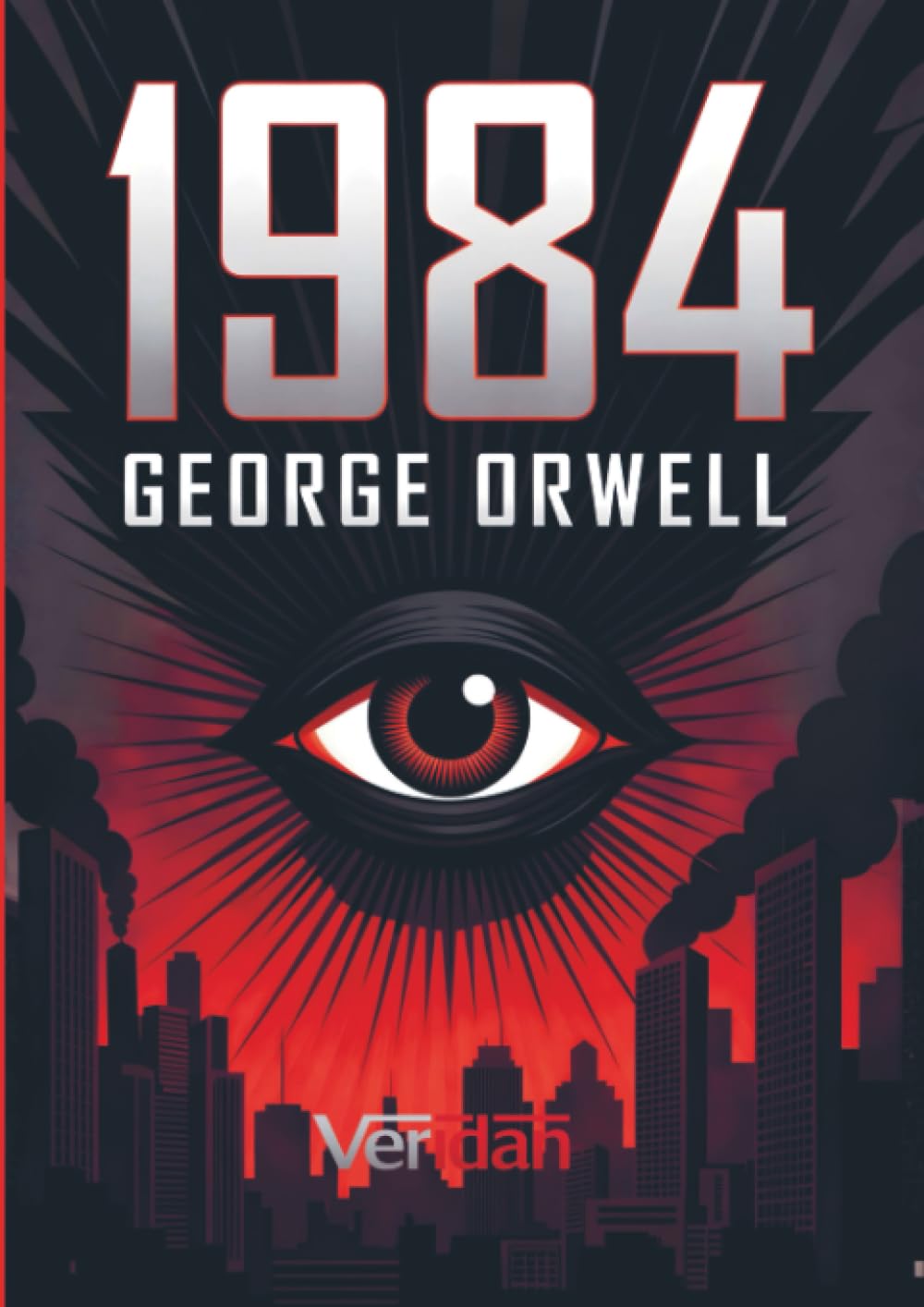1984: Een dystopische klassieker over totalitarisme, surveillance en de vernietiging van waarheid – de ultieme roman van George Orwell