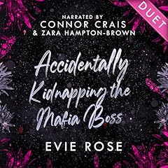 Accidentally Kidnapping the Mafia Boss Audiolibro Por Evie Rose arte de portada