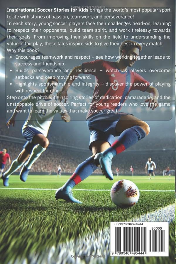 Image of Inspirational Soccer Stories for Kids: 30 History about Tales of Teamwork, Perseverance, and Life Lessons on the Field, stories for boys 8-12