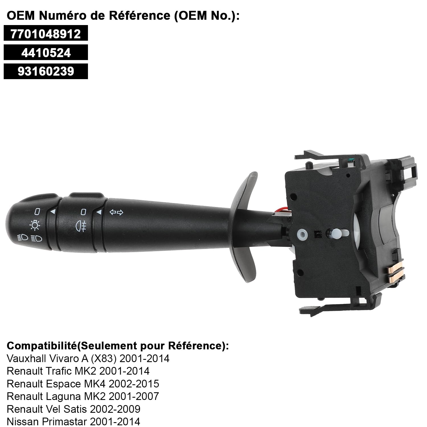 Commodo compatible pour Espace 4, Laguna 2, Trafic 2, Velsatis, Vivaro A, Primastar (13 broches) (2000-2014) AVEC ANTIBROUILLARDS AVANT ARRIÈRE | 7701048913 | 2554000QAC | 4410525