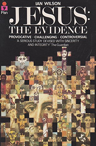 Jesus: The Evidence 0330287087 Book Cover