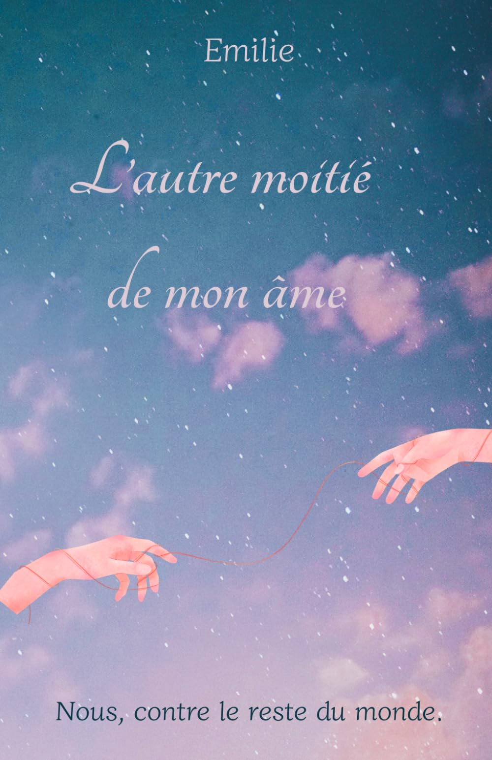 L'autre moitié de mon âme