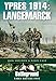 Ypres 1914: Langemarck (Battleground Early Battles 1914)