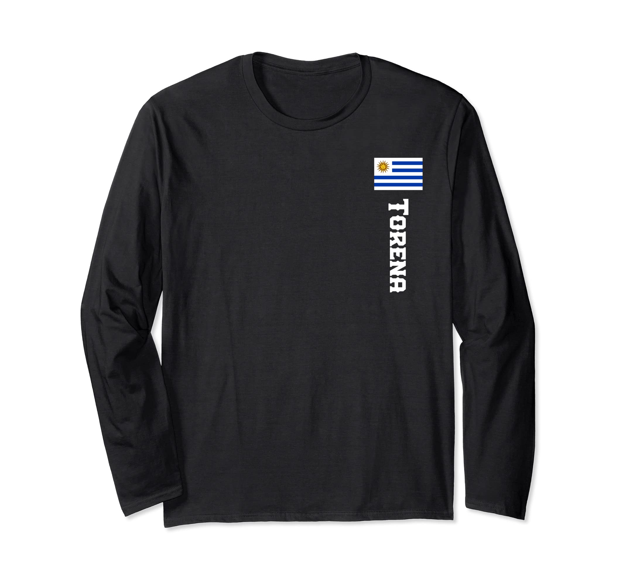 Torena Last Name Uruguay Shirt For Men, Women, Kids Long Sleeve T-Shirt
