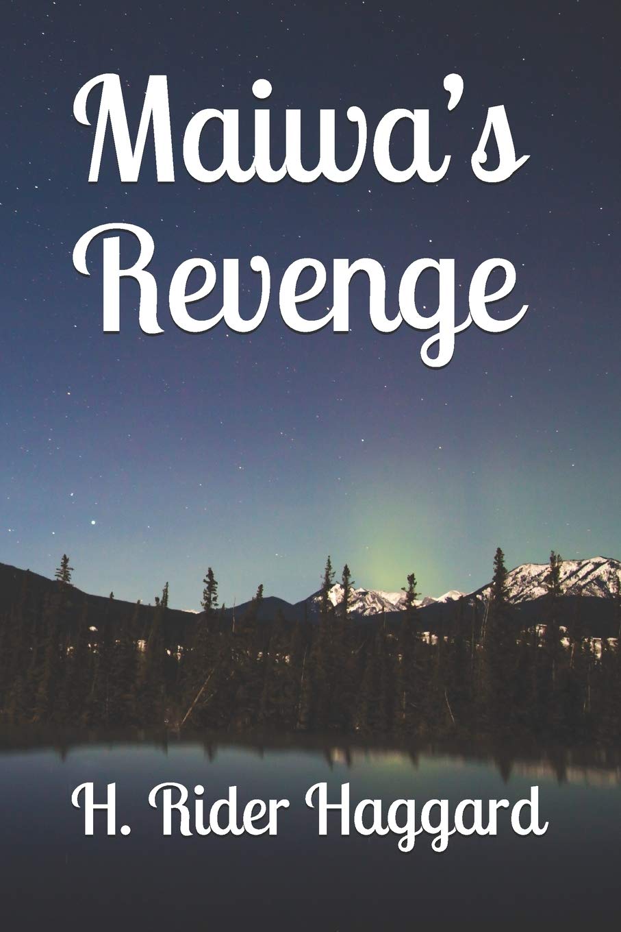 Maiwa's Revenge