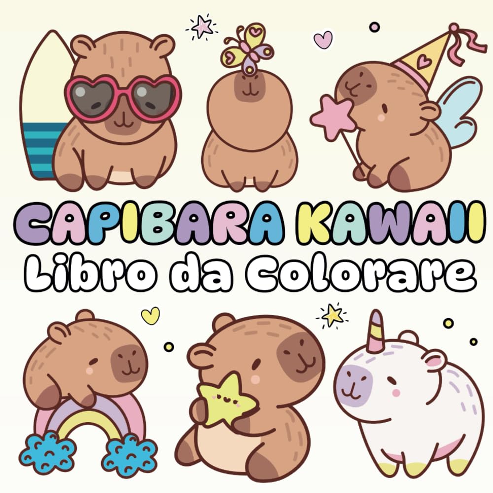 Capibara Kawaii | Libro da Colorare | 40 Illustrazioni Cute & Easy per Bambini e Adulti (Kawaii World)
