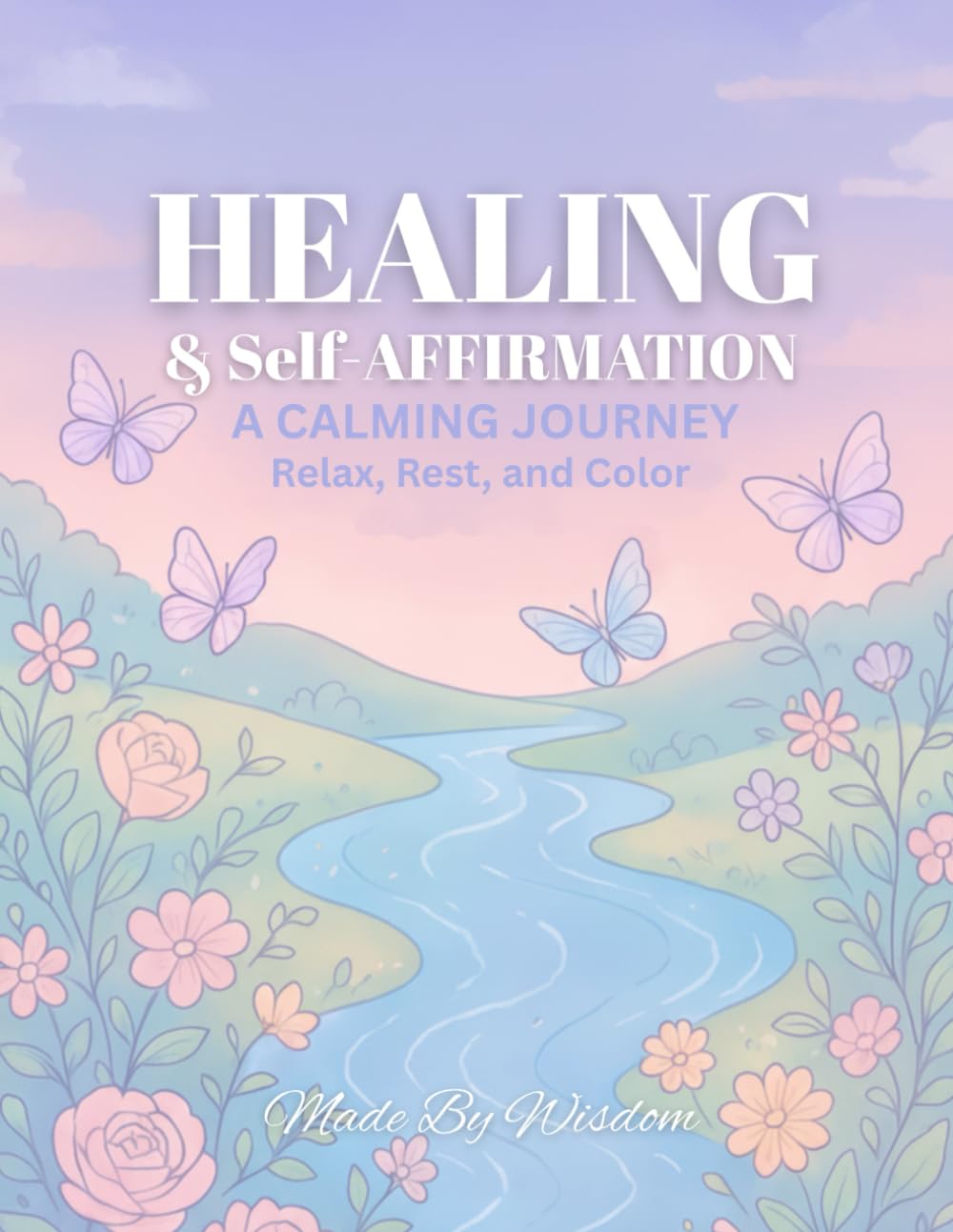 The Healing & Self-Affirmation Woman Coloring Book