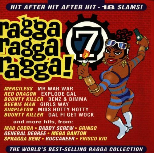 Ragga Ragga Ragga 7