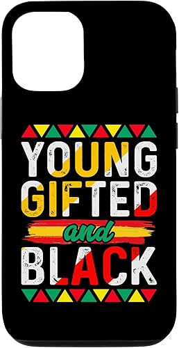 iPhone 13 Pro Young Gifted Black African Pride Afro Black History Month Case