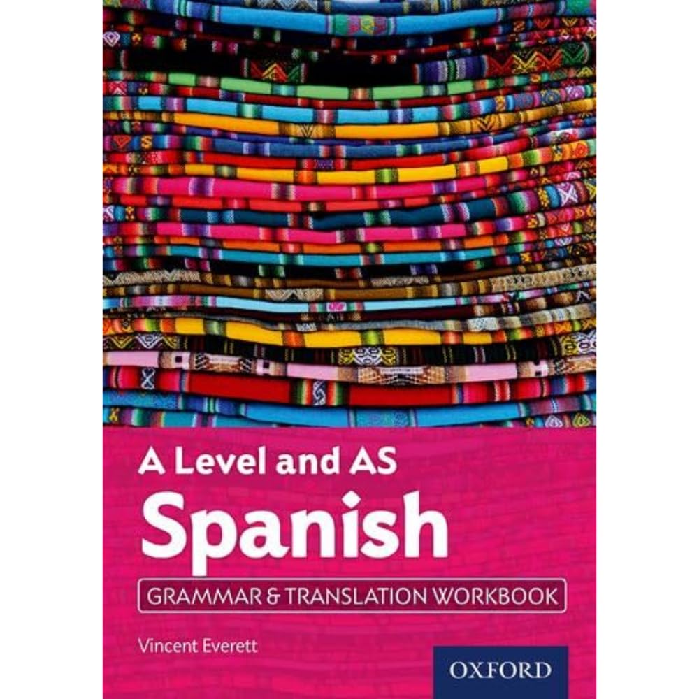 A Level and AS Spanish Grammar & Translation Workbook: Get Revision with Results