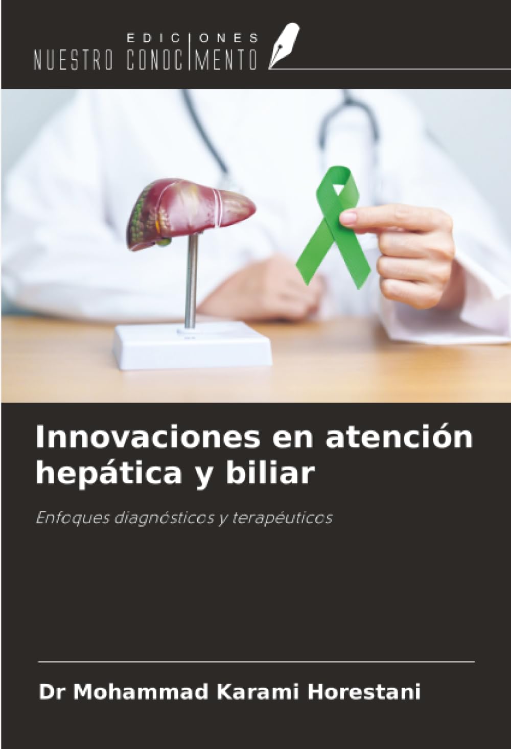 Innovaciones en atención hepática y biliar: Enfoques diagnósticos y terapéuticos