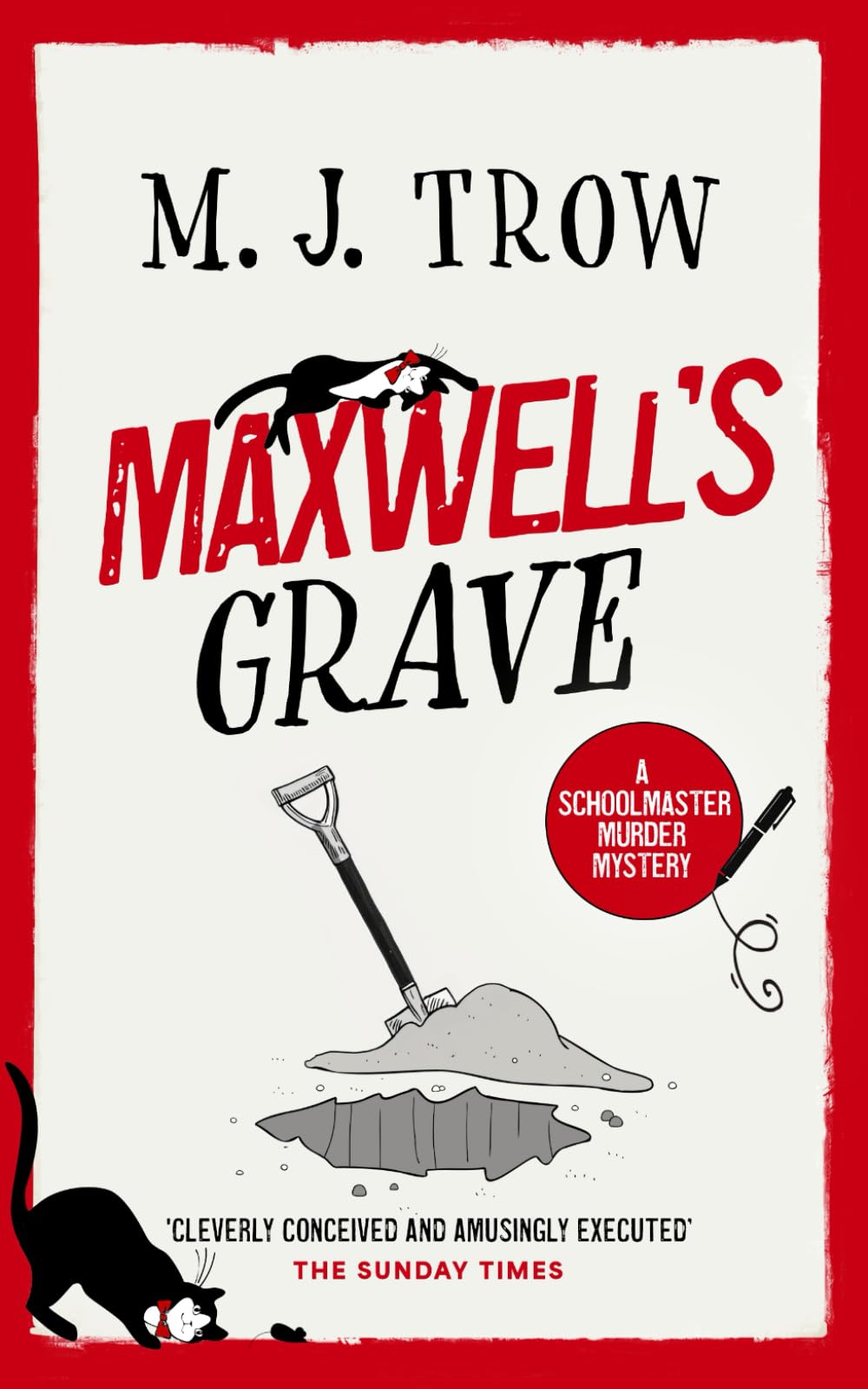 MAXWELL’S GRAVE a thrilling murder mystery with plenty of twists (Schoolmaster Murder Mysteries)