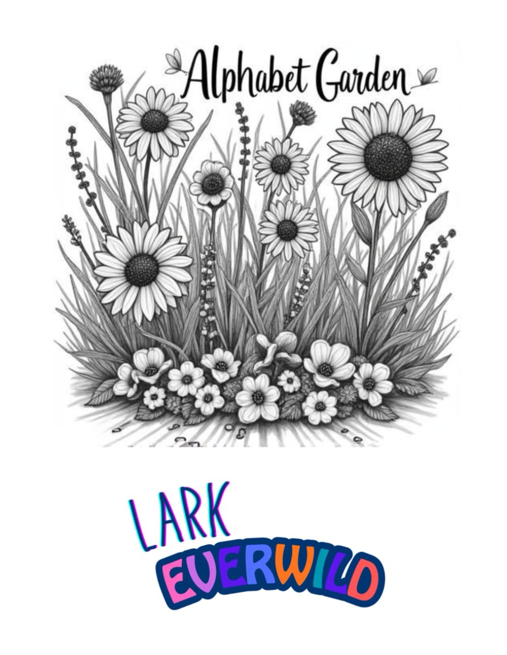 Alphabet Garden Coloring Book (Lark Everwild)