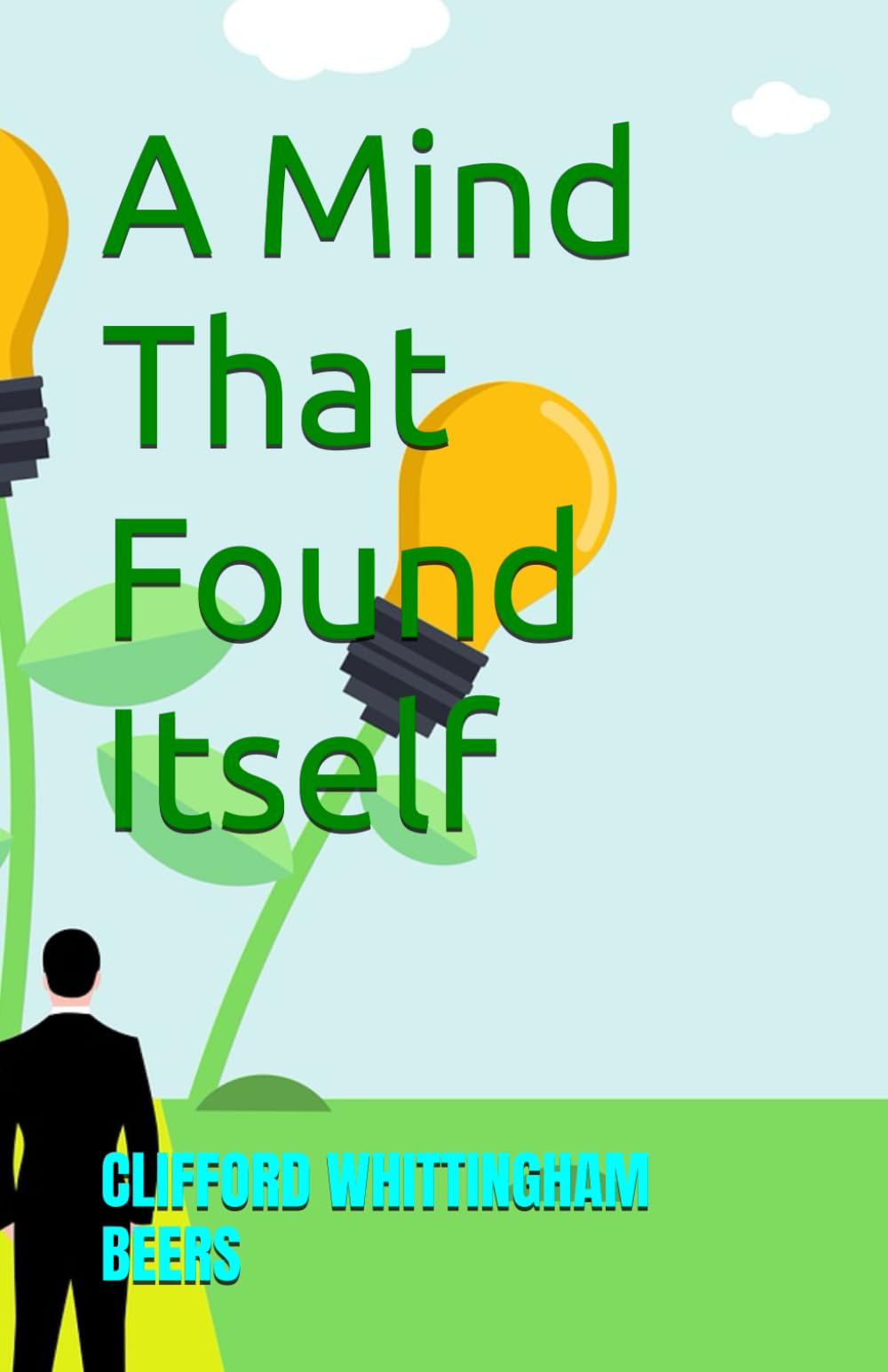 A Mind That Found Itself