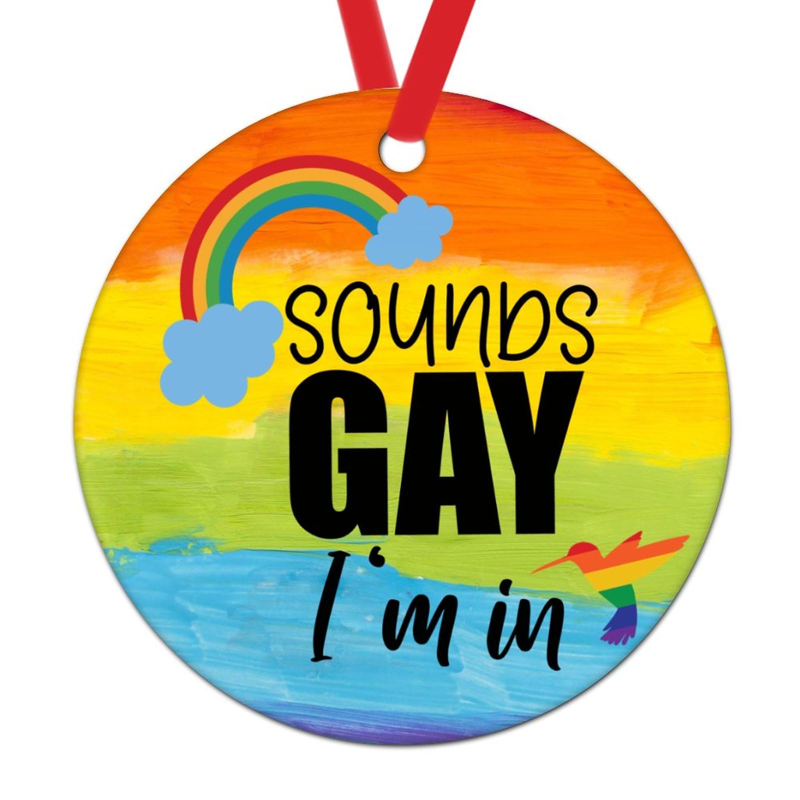 Swavecat A-2 Christmas Ornament Sounds Gay I'm In Lgbt Hummingbird Novelty Ceramic Christmas Tree Decoration Ornament Lesbian Pride Rainbow Support Xmas Tree Ornaments Pride Parade Lgbt Ornament