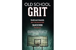The Soul of Basketball: Timeless Lessons on Success From The Hardwood
