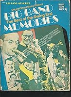 Big Band Memories:  The Best of the Swing Era B00178VLLQ Book Cover