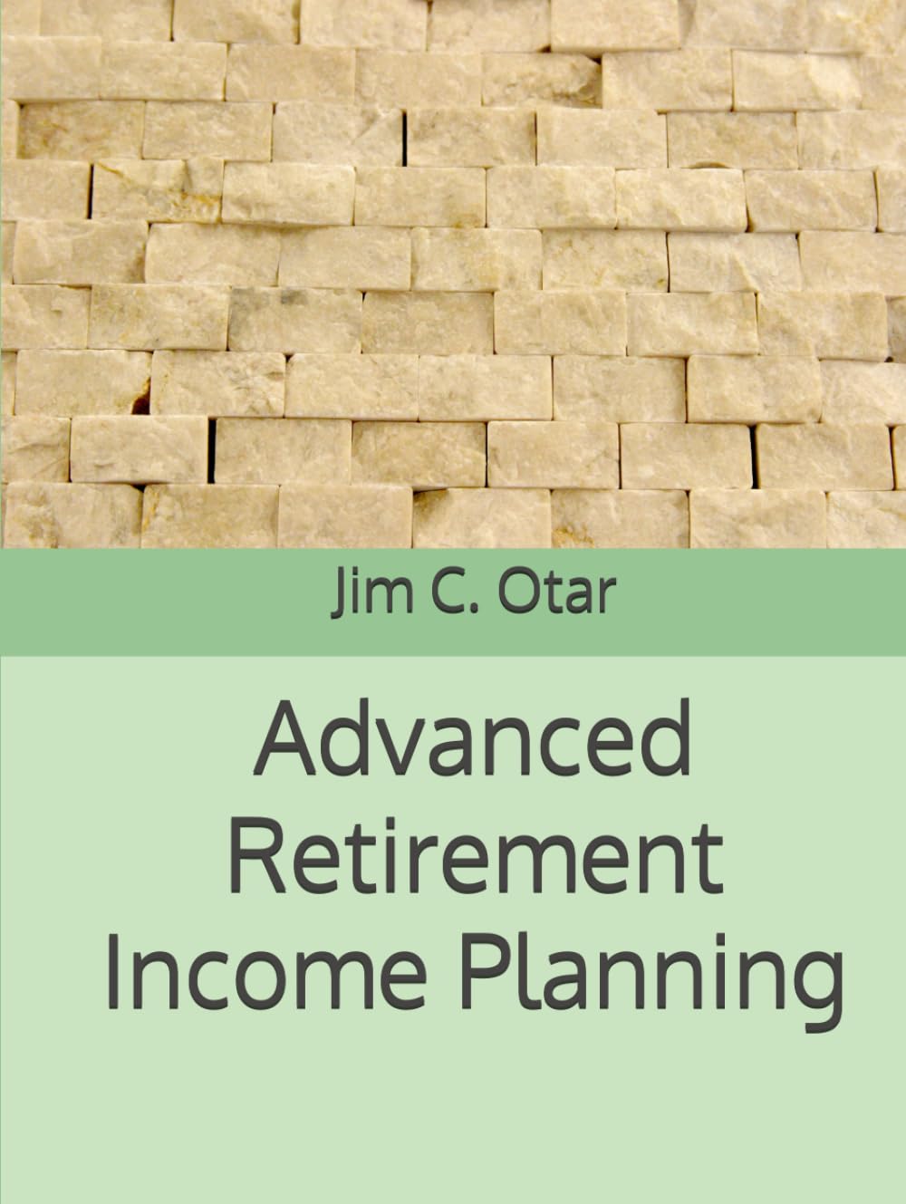Advanced Retirement Income Planning