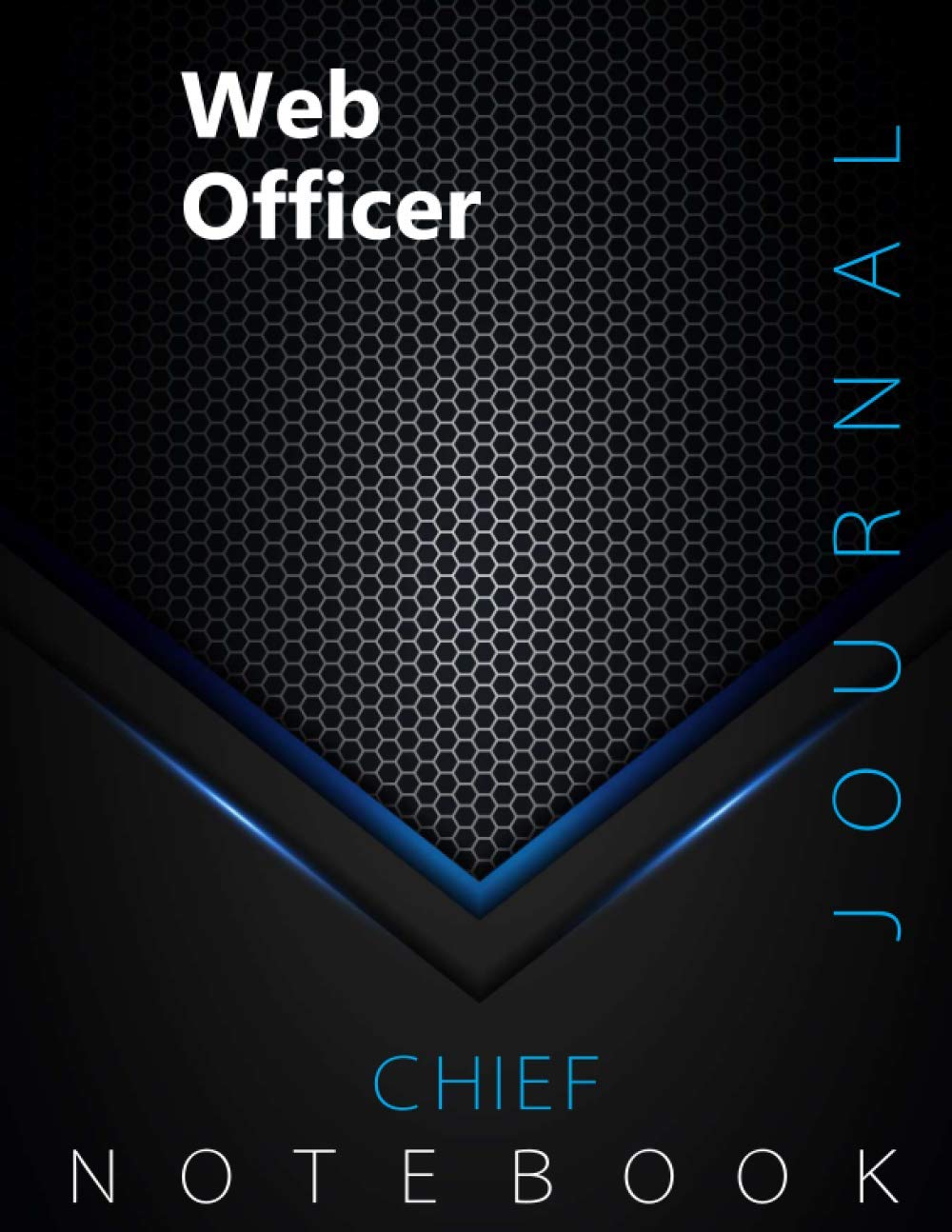 Chief Web Officer Journal, CWO Notebook, Executive Journal, Office Writing Notebook, Daily Decisions & Action Items Notebook, 140 pages, 8.5” x 11”, Glossy cover, Black Hex