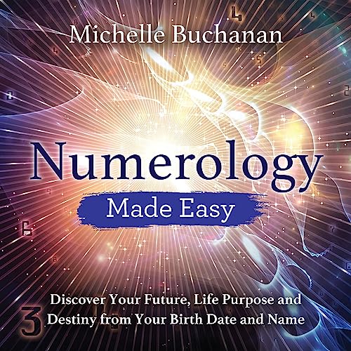 Numerology Made Easy by Michelle Buchanan episode artwork