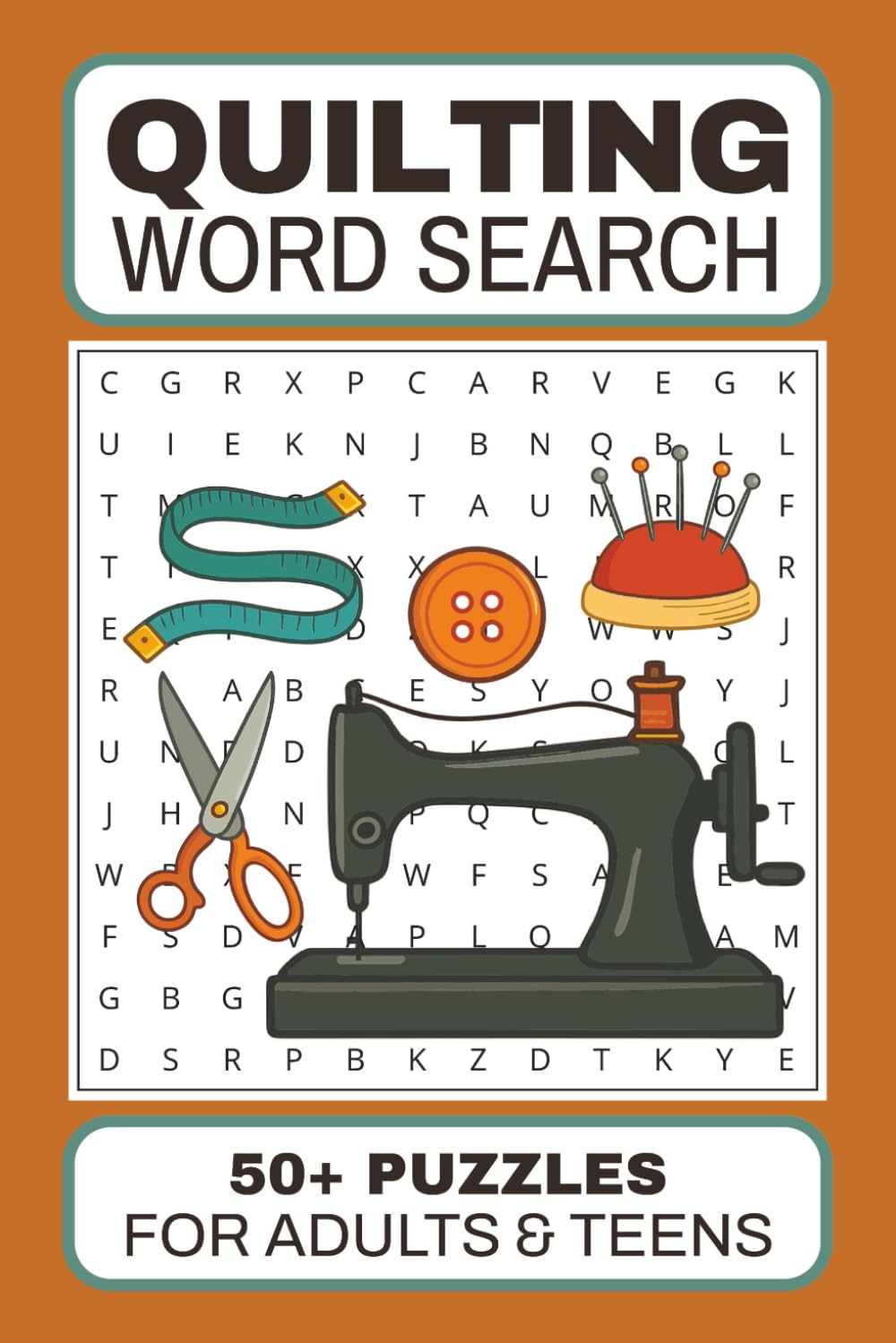 Quilting Word Search Puzzle Book: Word Searches About Quilting For Adults and Teens | 6x9 Inches, 110 Pages, 50+ Puzzles