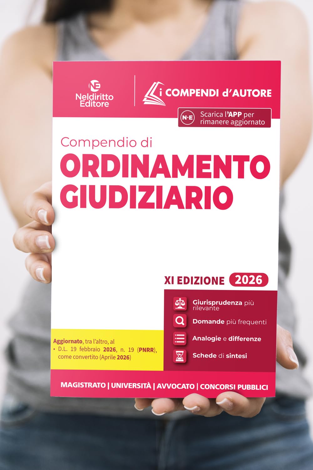Compendio di ordinamento giudiziario 2026 per magistratura, concorsi pubblici e università. Con espansione online