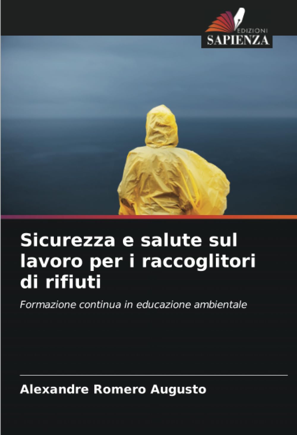 Sicurezza e salute sul lavoro per i raccoglitori di rifiuti: Formazione continua in educazione ambientale