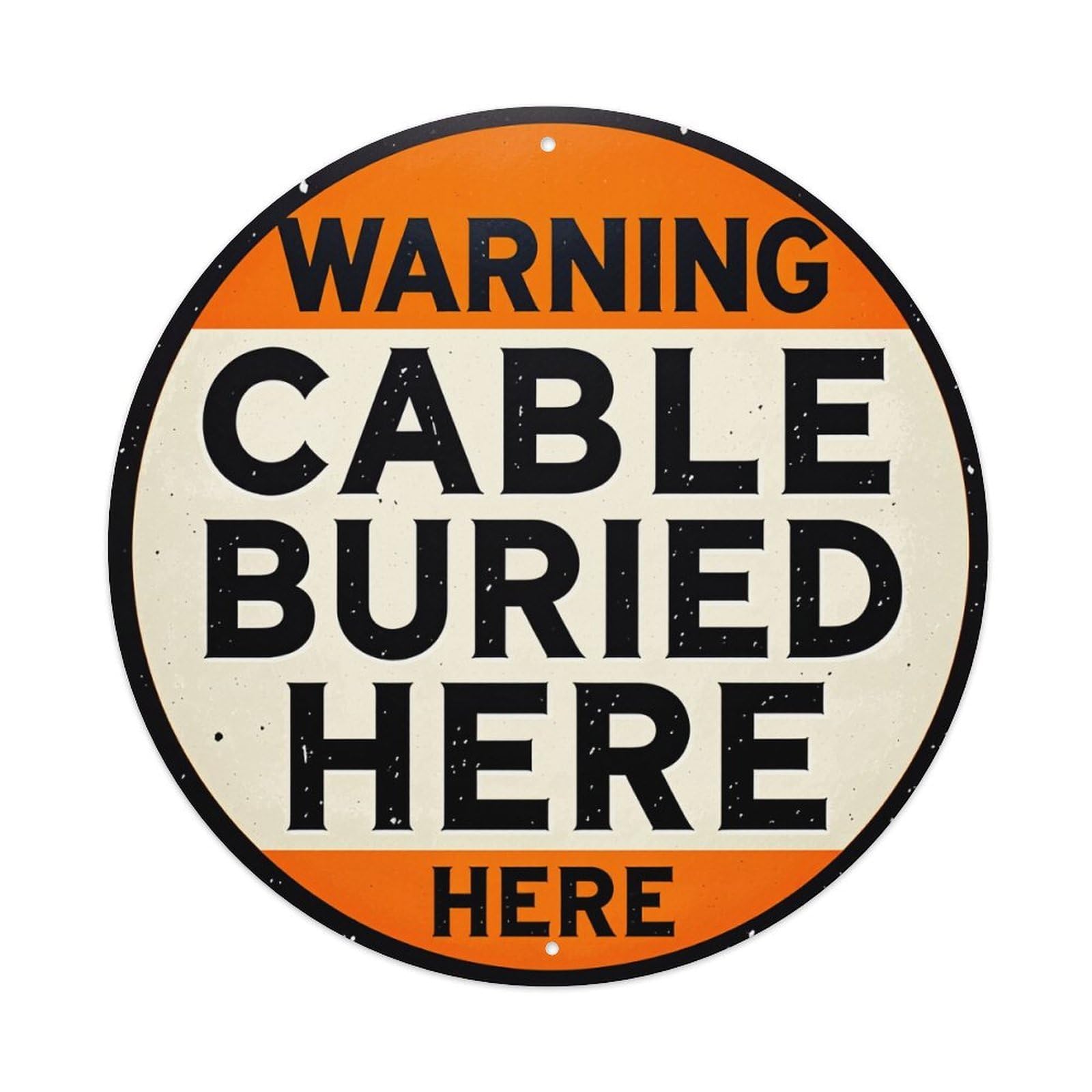 Warning Cable Buried Here Here Vintage Round Tin Sign Retro Metal Wall Decor Metal Poster, Home Bar Garage Cafe Wall Art Decoration 8x8Inches