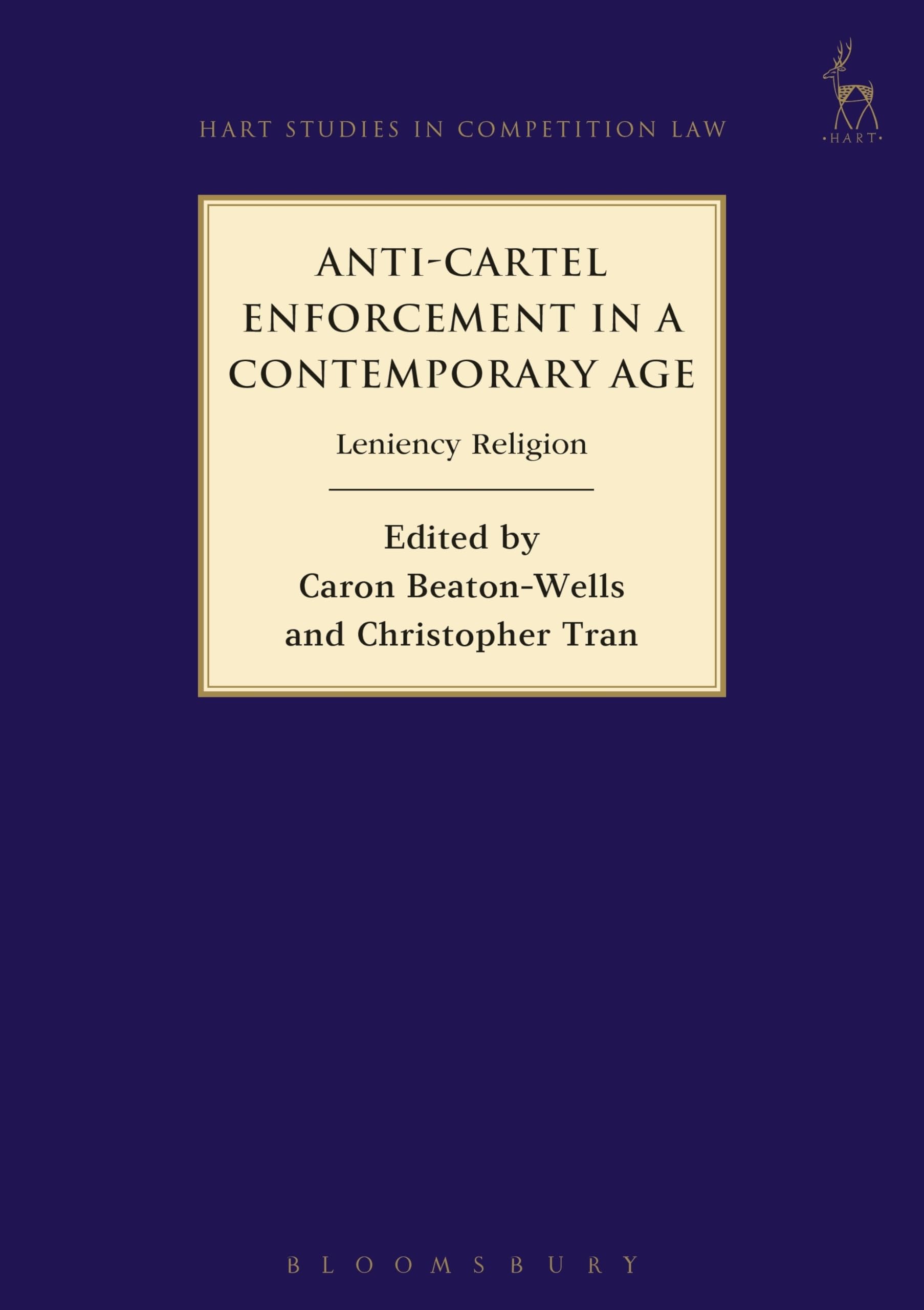 Buy Anti-Cartel Enforcement in a Contemporary Age: Leniency Religion: 10 (Hart Studies in Competition Law) — BookShops.in