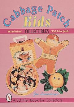 Cabbage Patch Kids Collectibles Schiffer Book for Collectors