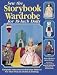 Sew the Storybook Wardrobe for 18-Inch Dolls