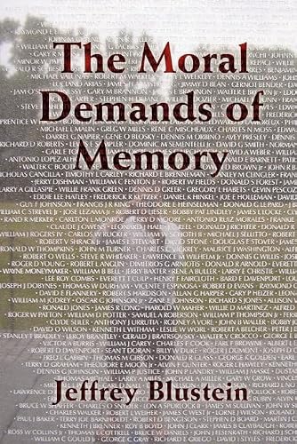 The Moral Demands of Memory Blustein Paperback Cambridge University Press