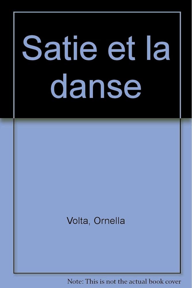 Satie et la Danse サティとダンス1992年発行 Amazon.co.jp: Satie et la danse : 本