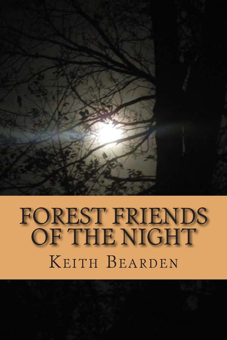 Buy Forest Friends of the Night: My True Story of Discovery of the Bigfoot People โ BookShops.in