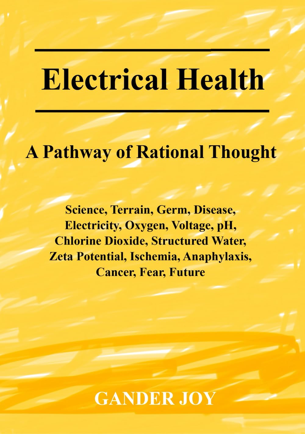 Electrical Health: A Pathway of Rational Thought
