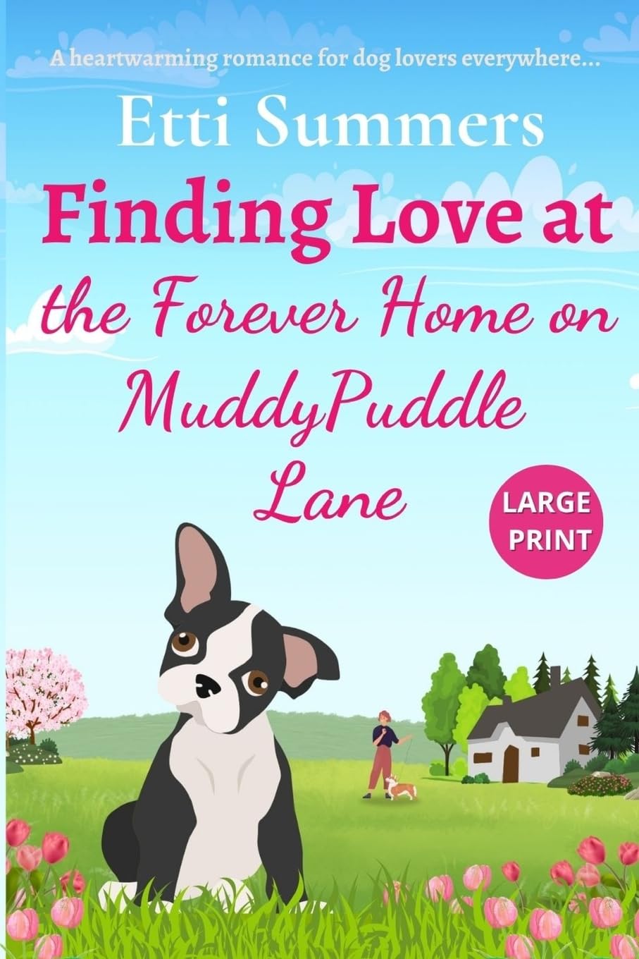 Finding Love at the Forever Home on Muddypuddle Lane: 1