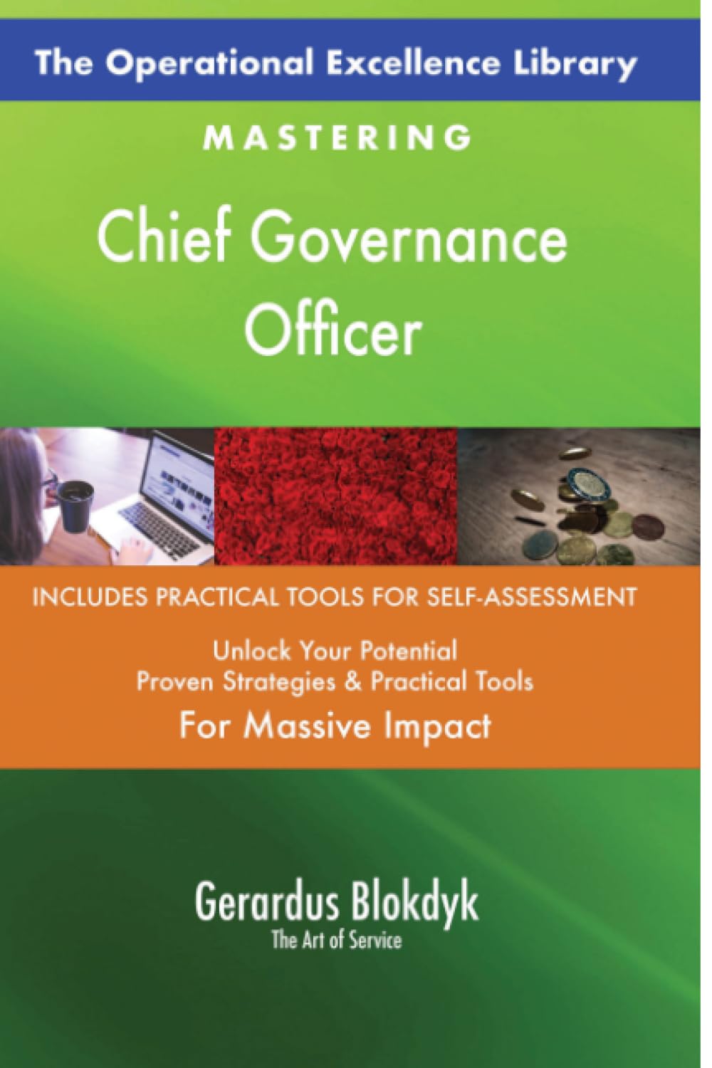 The Operational Excellence Library; Mastering Chief Governance Officer