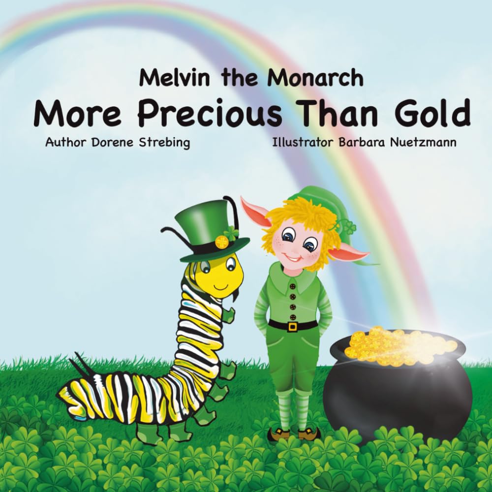 Melvin the Monarch: More Precious Than Gold