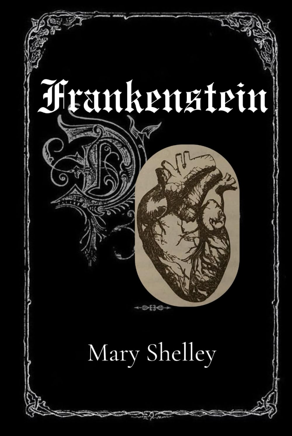Frankenstein (Annotated & Illustrated): The Original Gothic Horror Novel by Mary Shelley