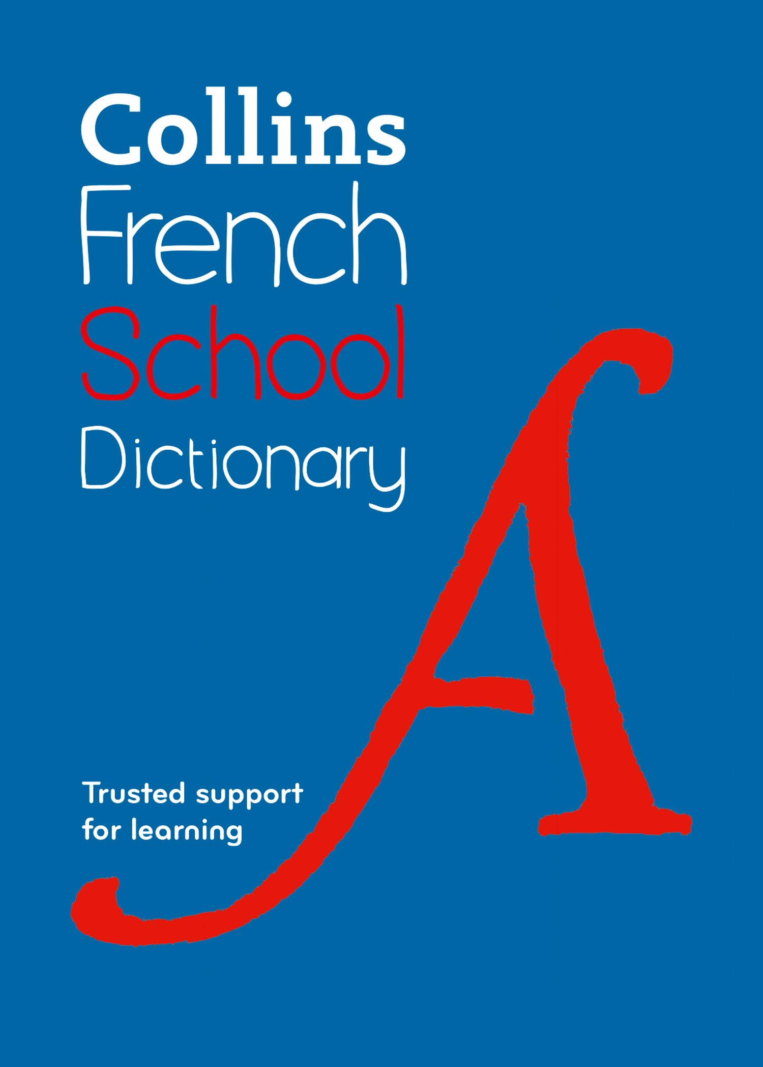 French School Dictionary by Collins Dictionaries Paperback