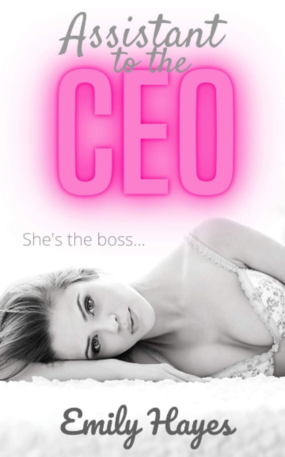 Assistant to the CEO: A Lesbian Romance (Forever Series)