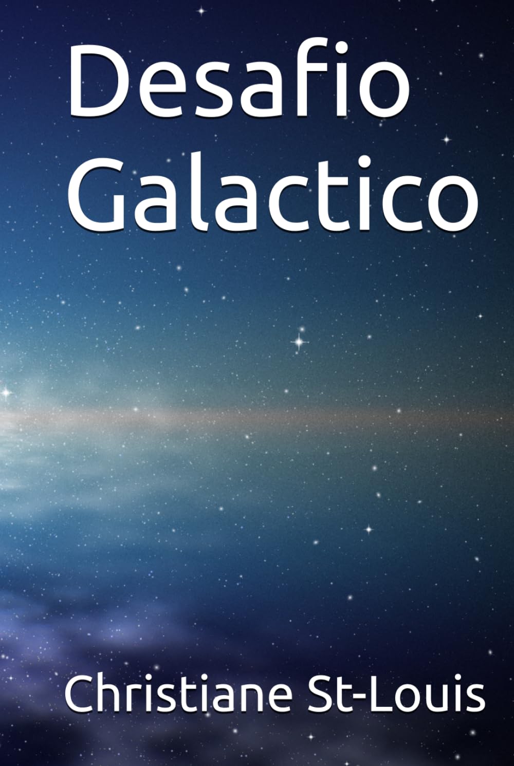 Desafio Galactico (Serie Desafío Galáctico)