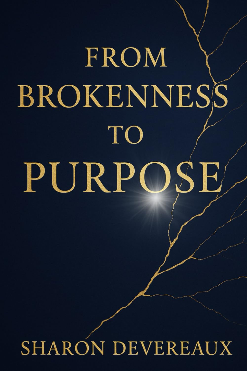 From Brokenness to Purpose