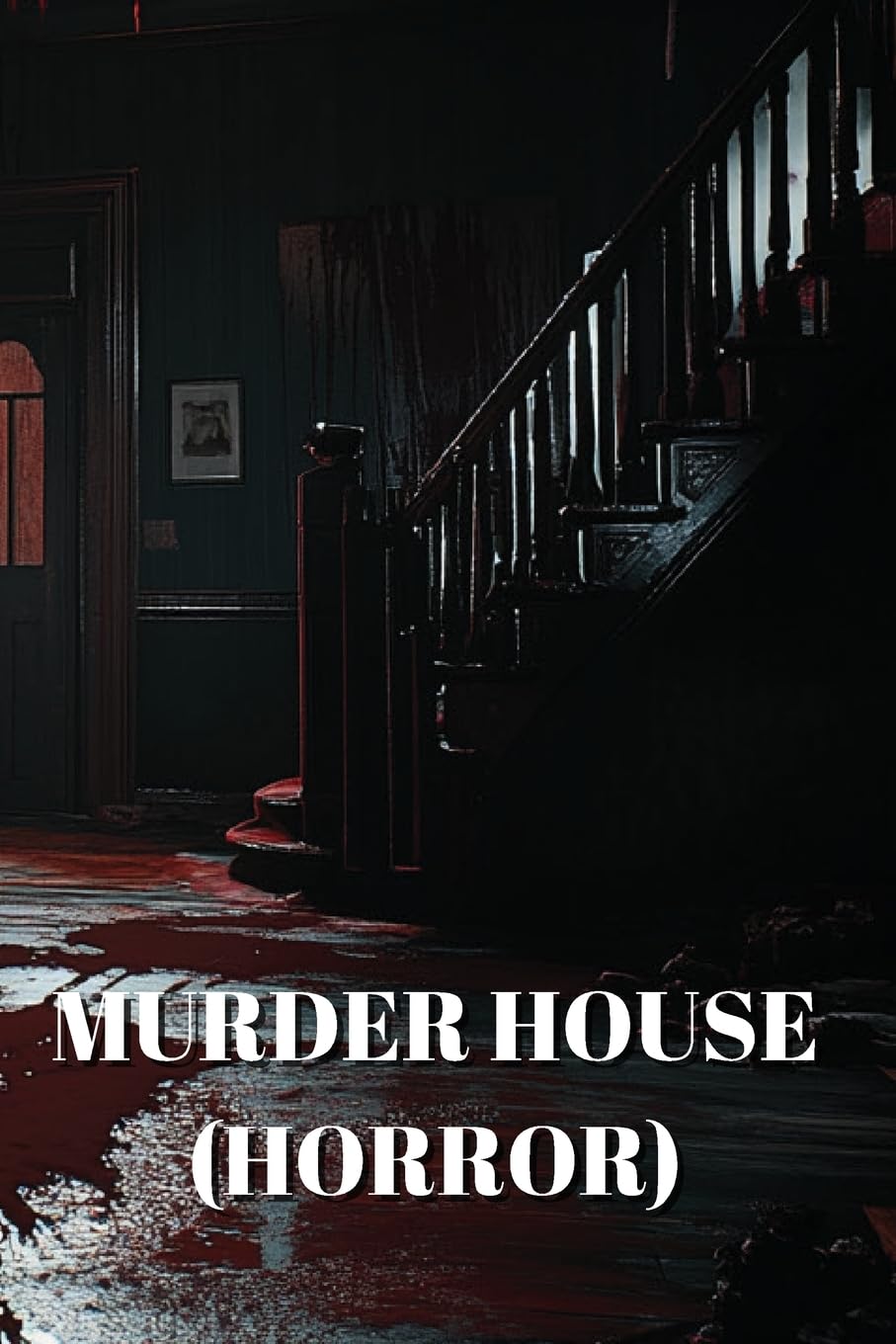 MURDER HOUSE (HORROR)