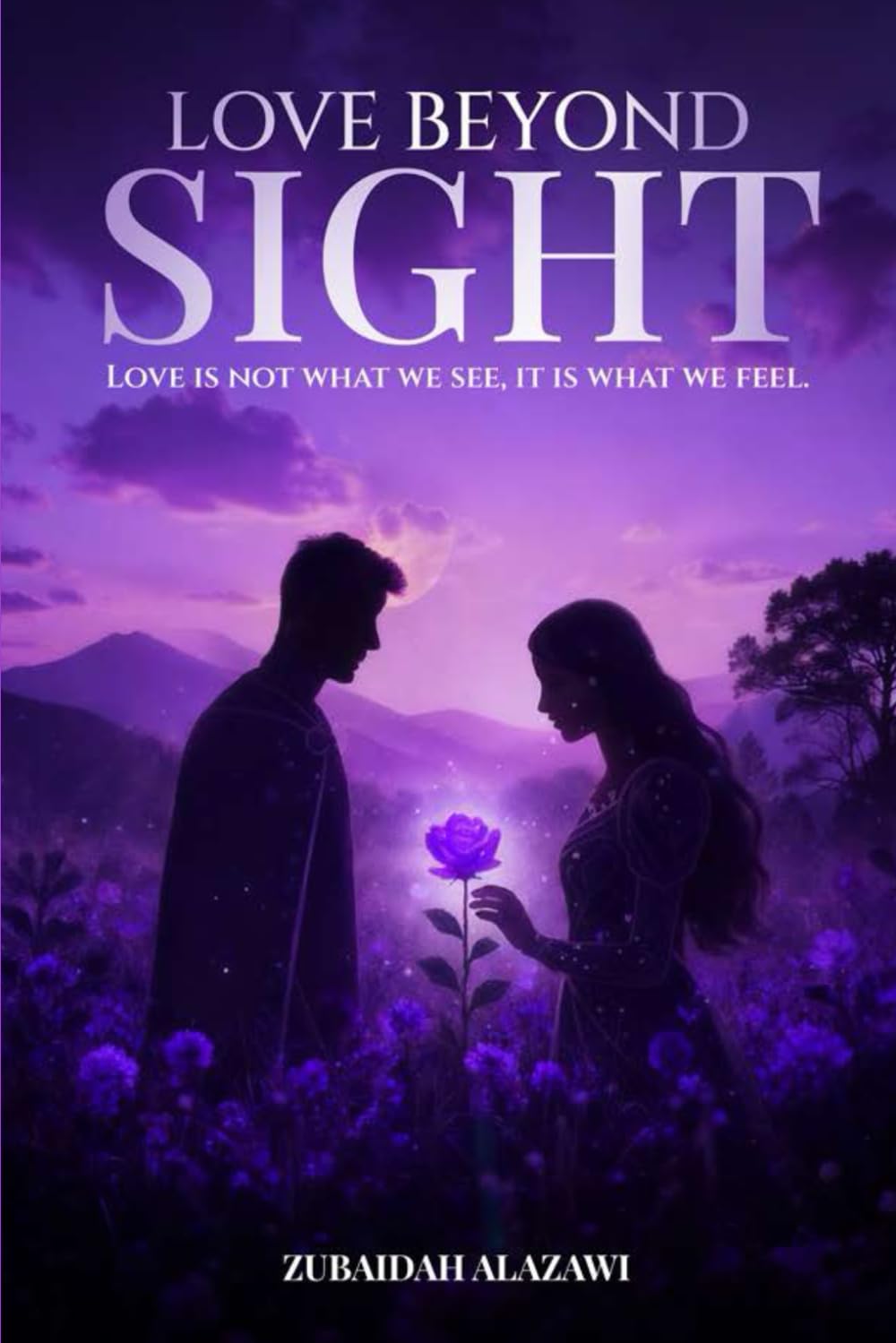 LOVE BEYOND SIGHT