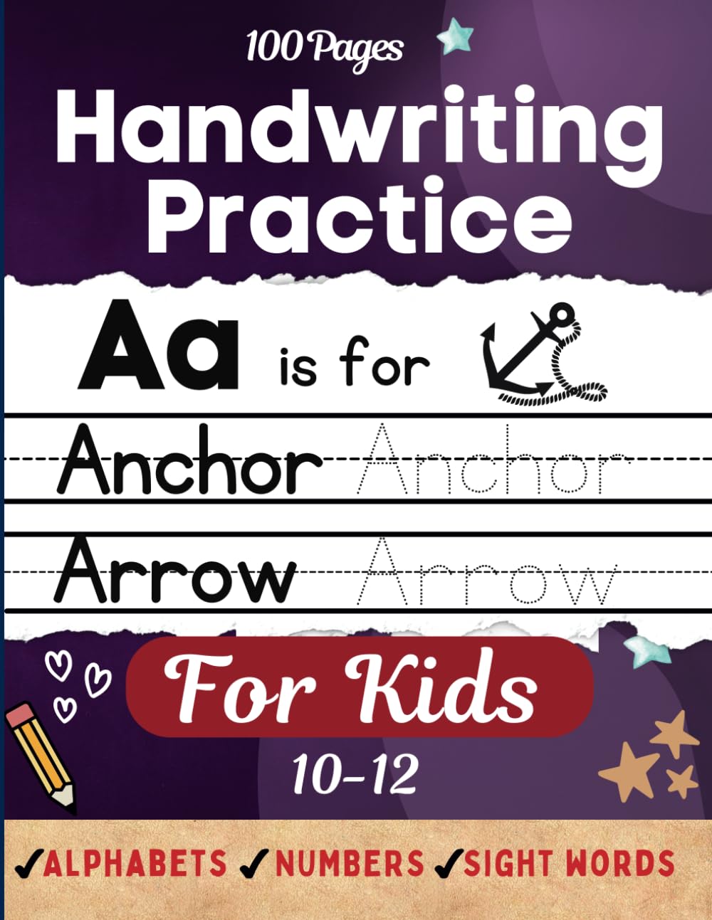 Handwriting Practice for Kids 10-12: Improve your Printing Penmanship Writing Skills and Practice Alphabets and Number Tracing, Sight Words Handwriting Workbook for Kindergarten