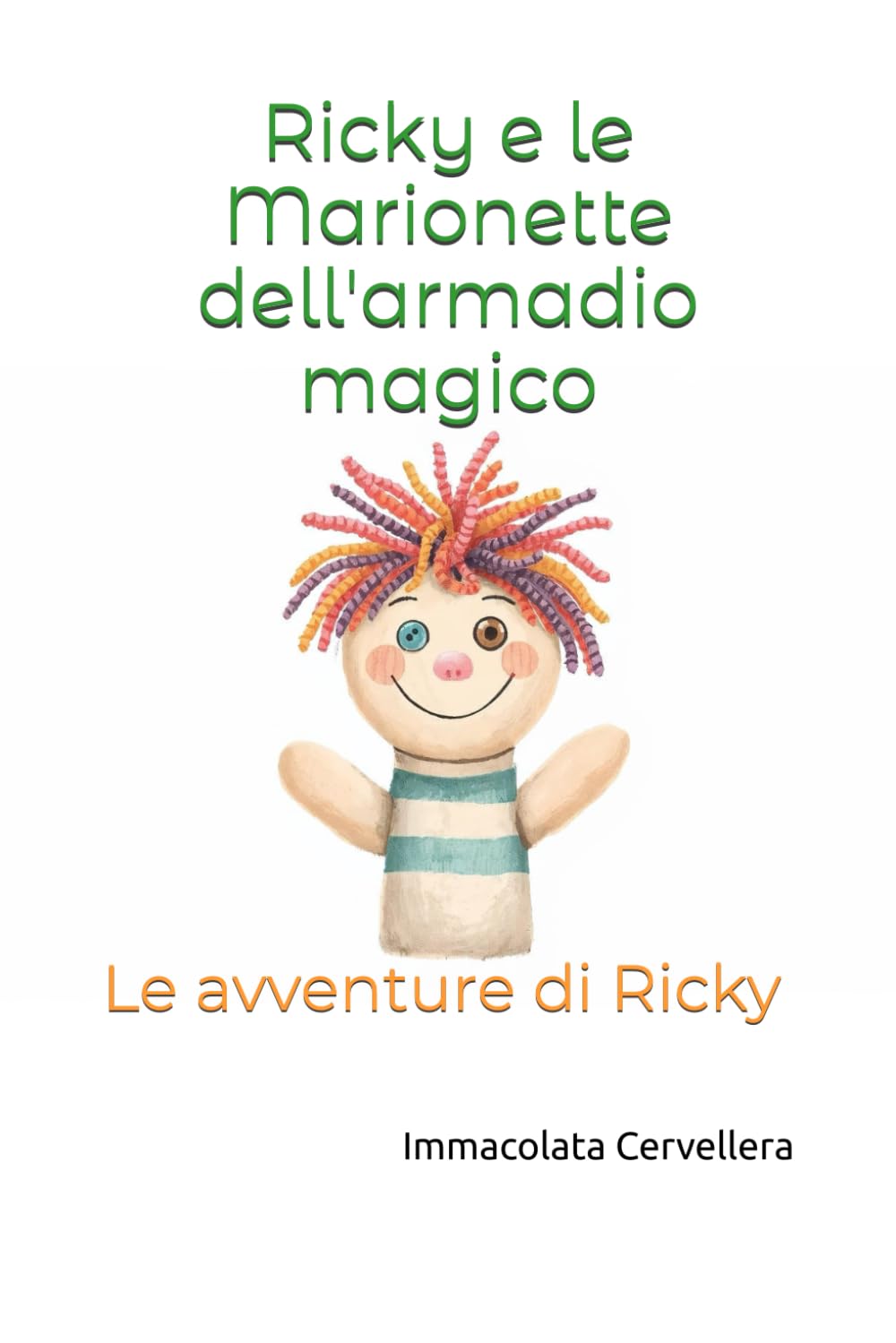 Ricky e le Marionette dell'armadio magico: Le avventure di Ricky